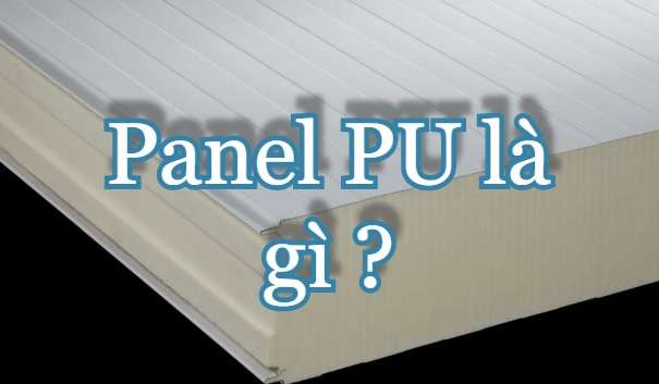 Panel PU là gì?