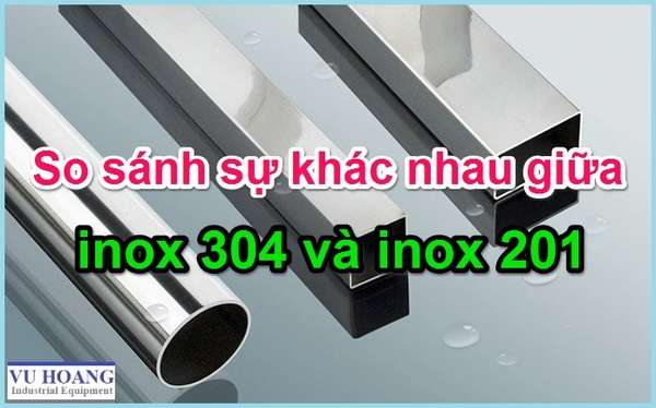 phan-biet-cong-xep-inox-304-201